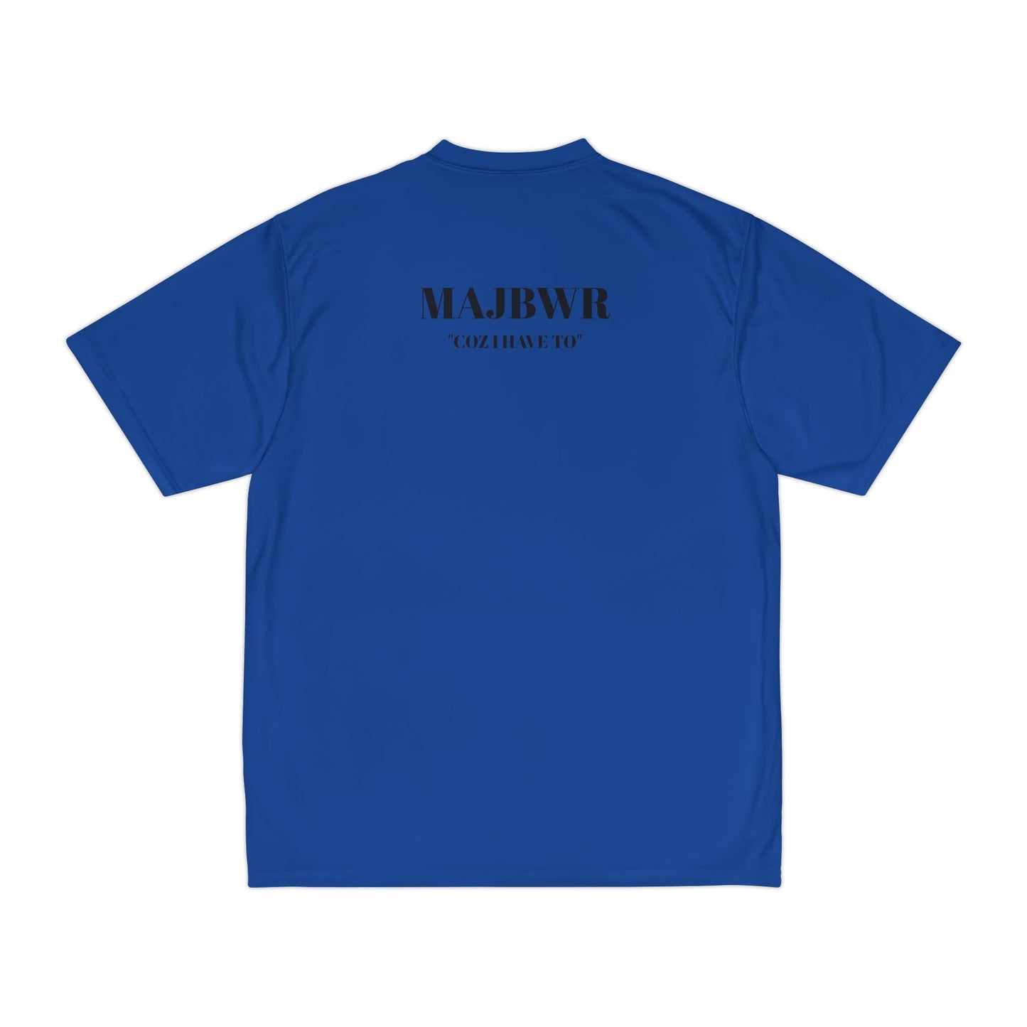 MAJBWR - Performance T-Shirt