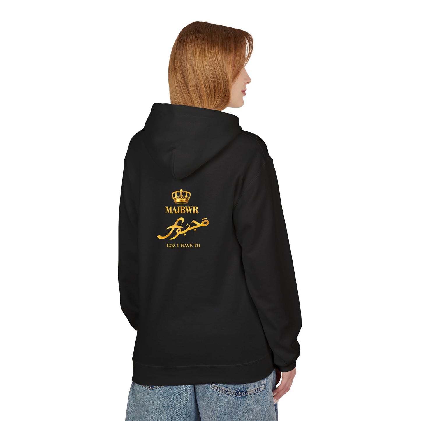 MAJBWR - Majesty Crown Hoodie — Gold Script "Coz I Have To" Streetwear