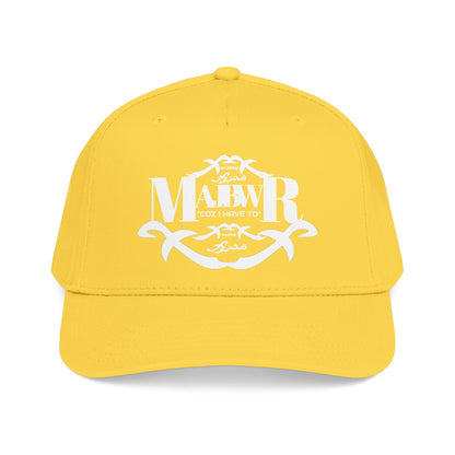 MAJBWR -  Mid Profile Vintage Crest Hat "Coz I Have To"