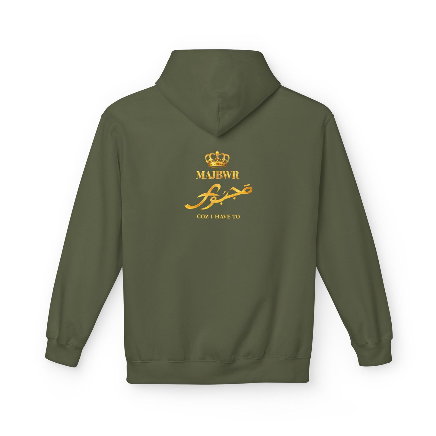 MAJBWR - Majesty Crown Hoodie — Gold Script "Coz I Have To" Streetwear