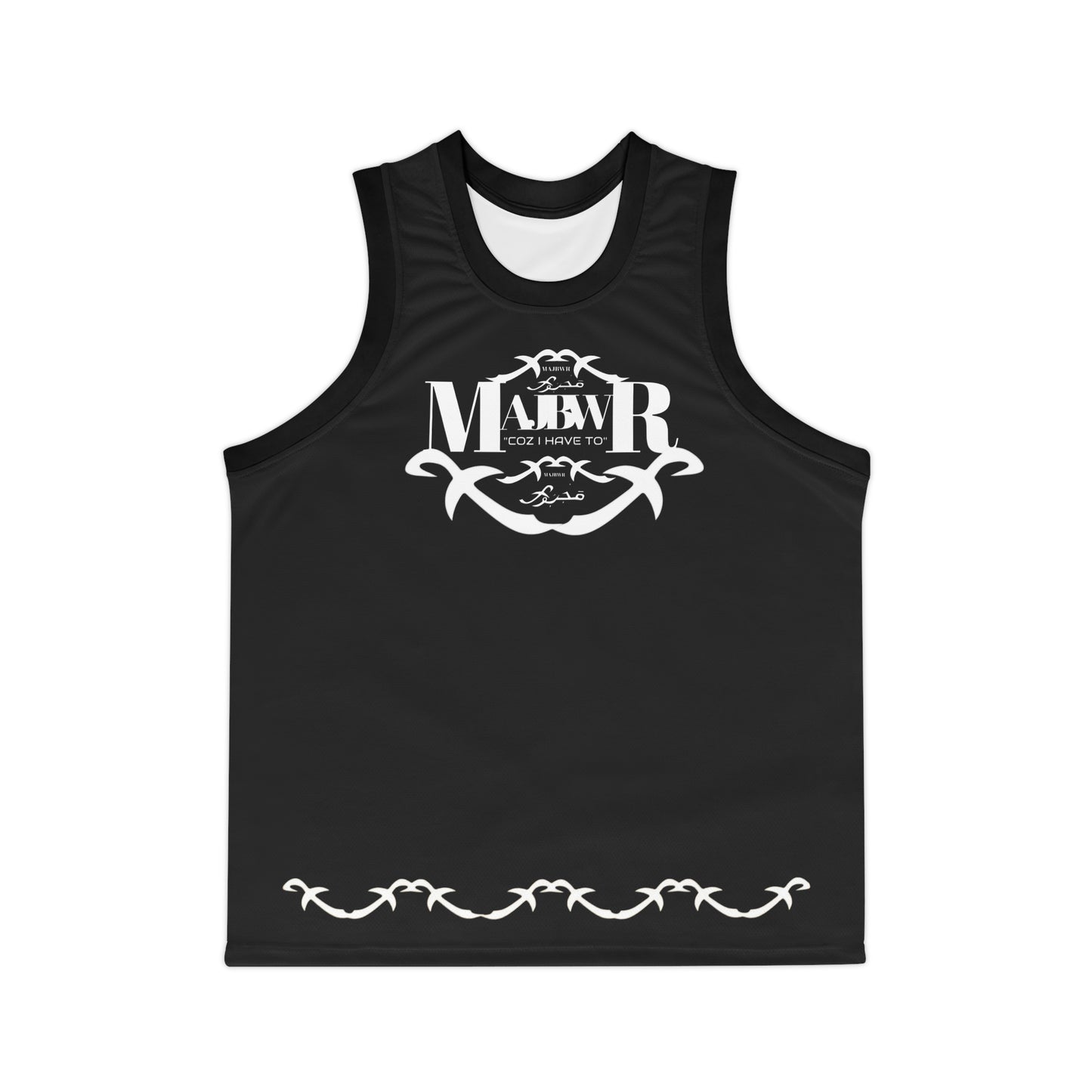 MAJBWR - 'Coz I Have To'" Basketball Jersey