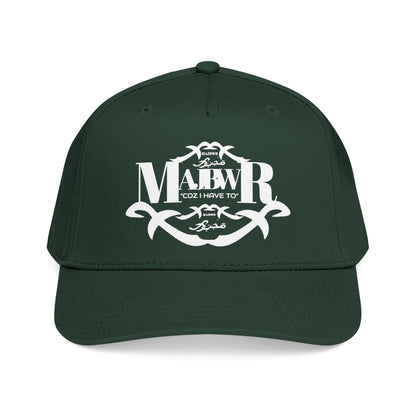 MAJBWR -  Mid Profile Vintage Crest Hat "Coz I Have To"