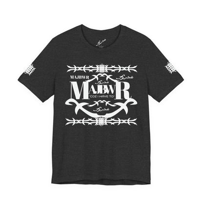 MAJBWR - Arabic Script Barbed Wire Tee — 'مجبور' Graphic T‑Shirt