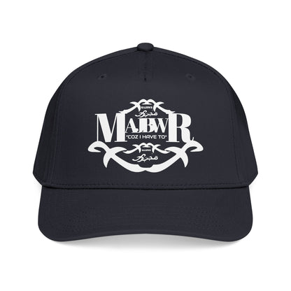 MAJBWR -  Mid Profile Vintage Crest Hat "Coz I Have To"
