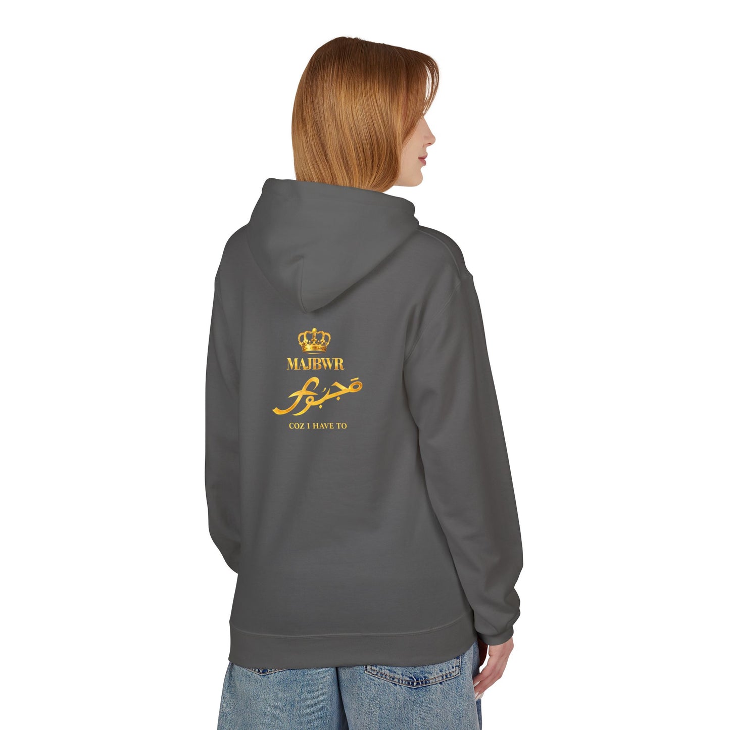 MAJBWR - Majesty Crown Hoodie — Gold Script "Coz I Have To" Streetwear