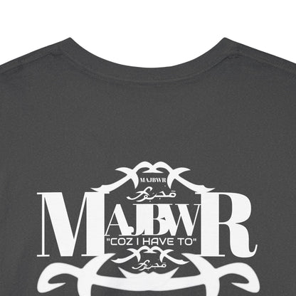 MAJBWR - 100% Cotton Tee