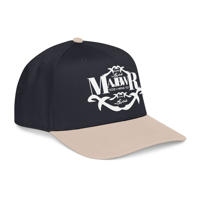 MAJBWR -  Mid Profile Vintage Crest Hat "Coz I Have To"
