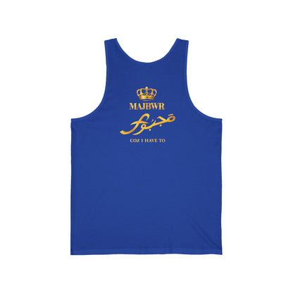 MAJBWR - Crown Tank Top — Arabic Script 'Cos I Have To' Graphic Tank